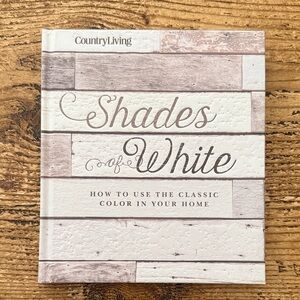 SHADES OF WHITE -Decorate/Interior Design Book